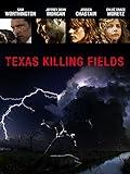 Texas Killing Fields