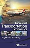 CONCEPTS OF TRANSPORTATION ECONOMICS