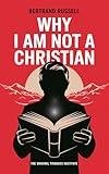 Why I Am Not a Christian (Grapevine edition)