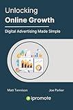 Unlocking Online Growth | Digital Advertising Made Simple