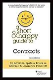 A Short and Happy Guide to Contracts (Short & Happy Guides)