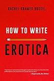 How to Write Erotica