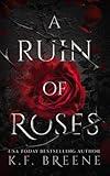 A Ruin of Roses (Deliciously Dark Fairytales - B&tB)