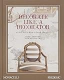 Decorate Like a Decorator: All You Need to Know to Design Like a Pro