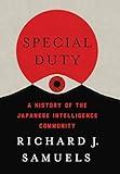 Special Duty: A History of the Japanese Intelligence Community