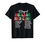 12 Day Of Nuclear Medicine Christmas Radiology Xmas Pajama T-Shirt