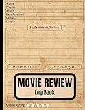 Movie Review Log Book: The Film Enthusiast's Guide to 130 Reviews - 8.5x11, 136 Pages