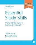 Essential Study Skills: The Complete Guide to Success at University (Student Success)