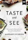 Taste and See Video Study: Discovering God Among Butchers, Bakers, and Fresh Food Makers