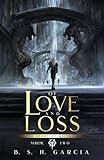 Of Love and Loss