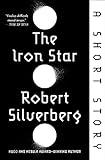 The Iron Star: A Short Story