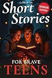 Horror Short Stories for Brave Teens: 12 Scary Tales with Audio Soundscapes for Campfires or Late-Night Reads (Ages 12–16) (Short Stories for Teens)