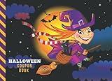 Halloween Coupon Book: 50 Empty Voucher in Booklet / Fill In Cute Blank Template Designs With Fun Rewards / Funny Cartoon Teenage Witch on Broom Art Decor / Creative Gift Idea for Kids Tweens Teens