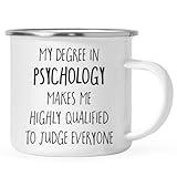 Andaz Press 11oz. Graduation Stainless Steel Campfire Coffee Mug Gift, My Degree In Psychology Makes Me Highly Qualified To Judge Everyone, 1-Pack Psychology Mug Psychiatrist Mug Psychology Degree