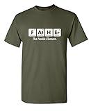 Father The Noble Element Graphic Science Funny T Shirt XL Military
