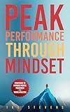 Peak Performance Through Mindset: Strategies to Improve Mental Toughness for Young Athletes