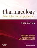 Pharmacology: Principles and Applications