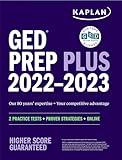 GED Test Prep Plus 2022-2023: Includes 2 Full Length Practice Tests, 1000+ Practice Questions, and 60 Online Videos (Kaplan Test Prep)