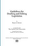 Guidelines for Drafting and Editing Legislation