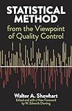 Statistical Method from the Viewpoint of Quality Control (Dover Books on Mathematics)