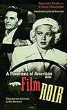 A Panorama of American Film Noir (1941-1953)
