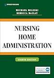 Nursing Home Administration