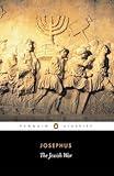 The Jewish War: Revised Edition (Penguin Classics)