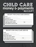 Child care money & payments receipt: Receipt book for child care services and babysitting | Payment Receipt For Child Care Services,Centers, Preschool center, Home Daycares