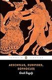 Greek Tragedy (Penguin Classics)