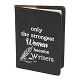 Gzrlyf only the Strongest Women Become Writers Notebook Journal with Lines Female Author Gifts for Future Writer Novelist (Writers Notebook)