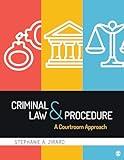 Criminal Law and Procedure: A Courtroom Approach