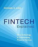 Fintech Explained: How Technology Is Transforming Financial Services