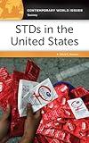 STDs in the United States: A Reference Handbook (Contemporary World Issues)