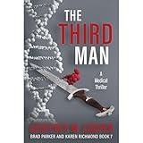 The Third Man: A Medical Thriller