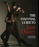 Essential Guide to Jazz Dance