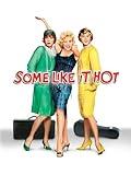 Some Like It Hot