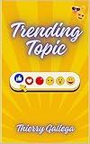Trending Topic