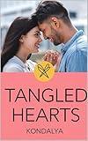 Tangled Hearts (Romance, Love, Attraction, Clean and Wholesome, Attraction)