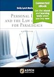 Personal Injury and the Law of Torts for Paralegals: [Connected Ebook] (Aspen Paralegal)