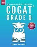 COGAT Grade 5 Test Prep: Gifted and Talented Test Preparation Book - Two Practice Tests for Children in Fifth Grade (Level 11)