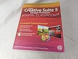 Adobe Creative Suite 5 Design Premium Digital Classroom, (Book and Video Training)