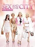 Sex and the City: The Movie