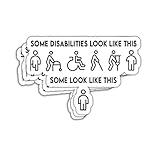 HOSALA (3in - 3Pcs) Some Disabilities Look Like This Invisible Disability Awareness Sticker Chronic Illness Awarenesss Mental Health Awareness Sticker Disability Pride Gift Decoration Bumper