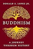 Buddhism: A Journey through History