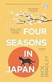 Four Seasons in Japan: An utterly mesmerising and transportive novel for 2024 and the perfect gift for book lovers!