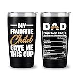 Funny Tumbler with Lids and Straws for Dad, Birthday Gifts for Dad from Son Daughter, My Favorite Child Gave Me This Cup, 20 OZ Tumblers Keep Drinks Cold & Hot, Christmas Thanksgiving Retirement Gift