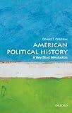 American Political History: A Very Short Introduction (Very Short Introductions)