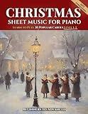 Christmas Sheet Music for Piano: Learn to Play 30 Popular Carols Beginners to Advanced with MP3 Downloads