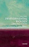 Developmental Biology: A Very Short Introduction (Very Short Introductions)