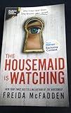 The Housemaid is Watching by Freida McFadden Walmart Exclusive Content